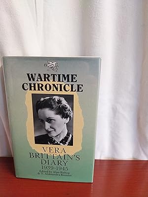 Wartime Chronicle Vera Brittain's Diary 1939-1945