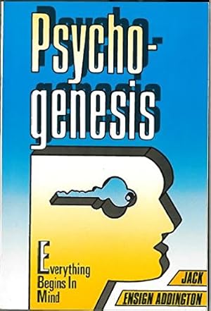 Seller image for Psychogenesis: Everything Begins in Mind for sale by WeBuyBooks
