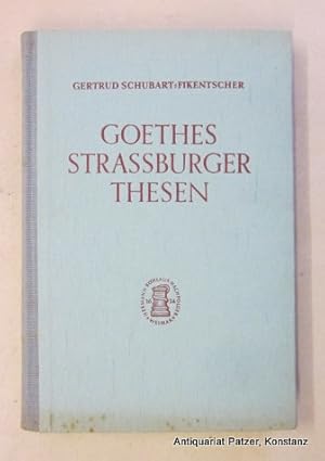 Image du vendeur pour Goethes sechsundfnfzig Strassburger Thesen vom 6. August 1771. Ein Beitrag zur Geschichte der deutschen Rechtswissenschaft. Weimar, Bhlau, 1949. 2 Bl., 137 S. u., lose beigegeben, 2 Bl. bersetzung der Thesen. Or.-Hlwd.; etwas stockfleckig. mis en vente par Jrgen Patzer