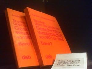 Bild des Verkufers fr Studien ber die deutsche Geschichtswissenschaft; Teil: Bd. 2., Die brgerliche deutsche Geschichtsschreibung von der Reichseinigung von oben bis zur Befreiung Deutschlands vom Faschismus zum Verkauf von Der Buchecker