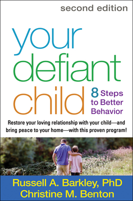 Seller image for Your Defiant Child: 8 Steps to Better Behavior (Paperback or Softback) for sale by BargainBookStores