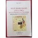 Image du vendeur pour Max Marchand(1911-1962) de la France  l'Algrie Biographie d'un enseignant mis en vente par Les Kiosques