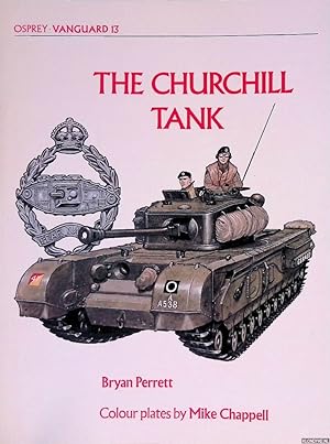 Seller image for The Churchill Tank for sale by Klondyke