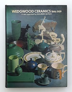 Seller image for Wedgwood Ceramics, 1846-1959: A New Appraisal for sale by Our Kind Of Books