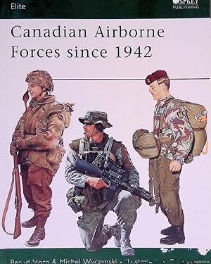 Bild des Verkufers fr Canadian Airborne Forces Since 1942 zum Verkauf von Klondyke