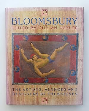 Bloomsbury: The Artists, Authors and Designers by Themselves
