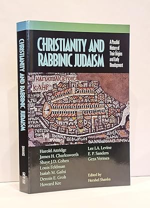 Immagine del venditore per Christianity and Rabbinic Judaism. A Parallel History of Their Origins and Early Development. venduto da Librairie Pierre BRUNET