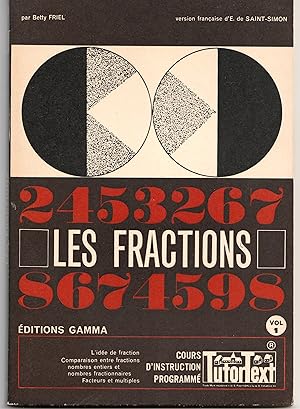 Image du vendeur pour Les fractions. Cours lmentaire d'arithmtique mis en vente par Librairie Franoise Causse