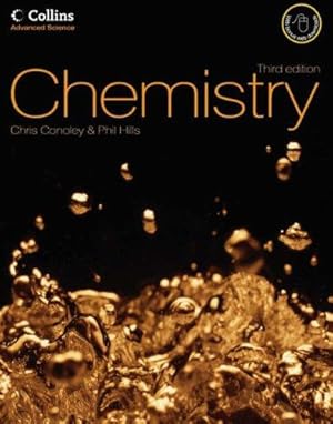 Imagen del vendedor de Collins Advanced Science    Chemistry: New for the 2008 specification, accessible and comprehensive support for AS and A2 Chemistry all in one book for all major exam boards a la venta por WeBuyBooks 2