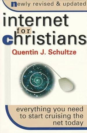 Bild des Verkufers fr The Internet for Christians zum Verkauf von WeBuyBooks