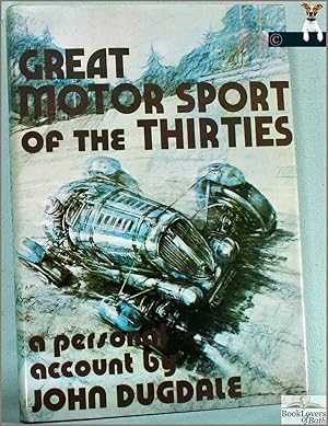 Great Motor Sport of the Thirties: A Personal Account