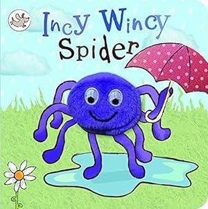 Seller image for Incy Wincy Spider (Finger Puppet Board Book with Spider puppet for ages 0 and up) for sale by WeBuyBooks