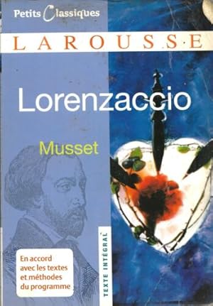 Lorenzaccio (Petits Classiques Larousse)