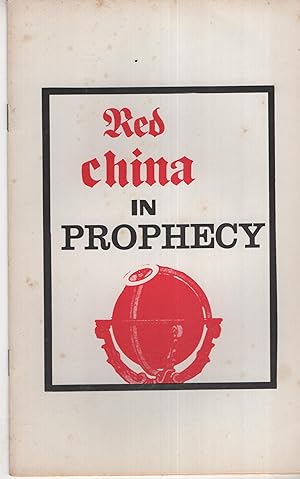 Seller image for Red China in Prophecy for sale by Cher Bibler