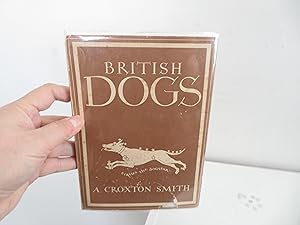 Bild des Verkufers fr British Dogs zum Verkauf von David R. Smith - Bookseller