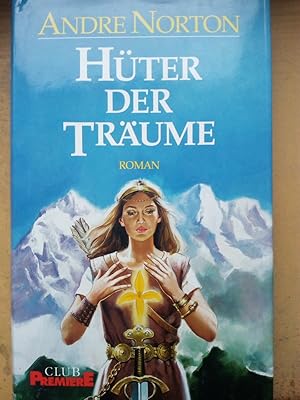 Seller image for Hter der Trume. Roman [aus der Welt von Ruwenda] / Aus dem Amerikanischen von Beate Reiter for sale by Versandantiquariat Jena