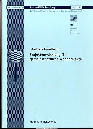 Imagen del vendedor de Strategiehandbuch Projektentwicklung fr gemeinschaftliche Wohnprojekte a la venta por Dennis Wolter