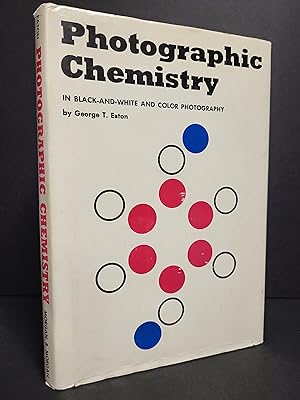 Immagine del venditore per Photographic Chemistry: In Black and White Color Photography venduto da George Strange's Bookmart