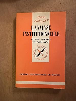 Image du vendeur pour L'analyse institutionnelle mis en vente par Dmons et Merveilles