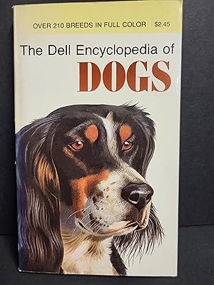 Bild des Verkufers fr The Dell Encyclopedia of Dogs zum Verkauf von George Strange's Bookmart