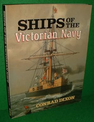 Seller image for SHIPS OF THE VICTORIAN NAVY for sale by booksonlinebrighton