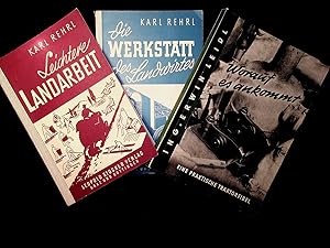 Image du vendeur pour 2 Publikationen: A) Leichtere Landarbeit : moderne Arbeitstechnik in der buerlichen Wirtschaft B) Die Werkstatt des Landwirts. 2. Auflage DABEI Erwin Leidl: Worauf es ankommt. Eine praktische Traktorfibel. Wien, 1955 mis en vente par ANTIQUARIAT.WIEN Fine Books & Prints