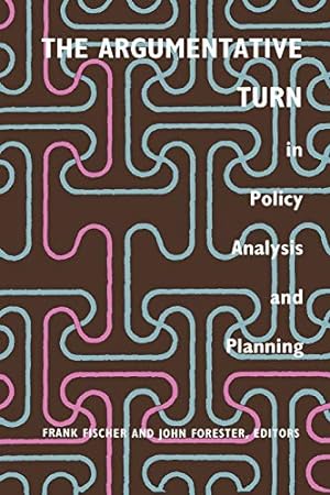 Bild des Verkufers fr The Argumentative Turn in Policy Analysis and Planning zum Verkauf von WeBuyBooks