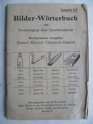 Bilder-Wörterbuch zur Verständigung ohne Sprachkenntnisse. Ausgabe DI. Dreisprachen-Ausgabe: Deut...