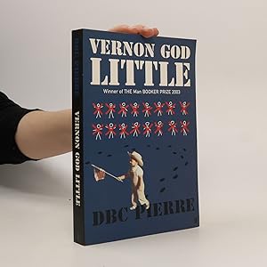 Image du vendeur pour Vernon God Little : a 21st century comedy in the presence of death mis en vente par Bookbot
