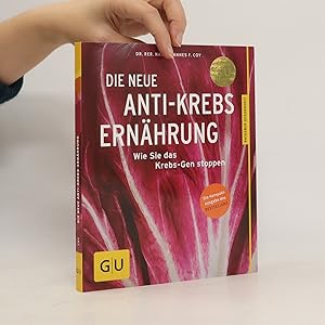 Seller image for Die neue Anti-Krebs-Erna?hrung for sale by Bookbot