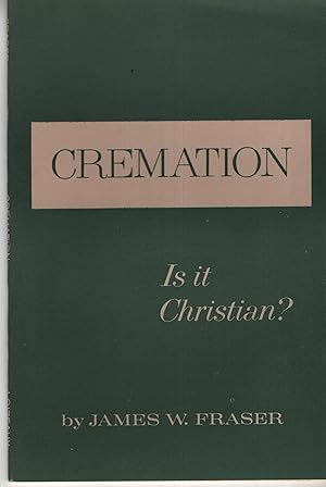 Immagine del venditore per Cremation: Is it Christian? venduto da Cher Bibler