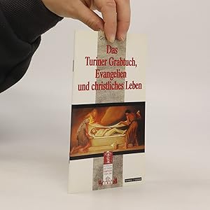 Seller image for Das Turiner Grabtuch, Evangelien und christliches Leben for sale by Bookbot