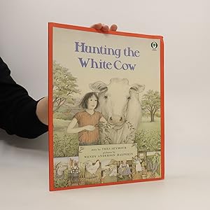 Bild des Verkufers fr Hunting the White Cow zum Verkauf von Bookbot