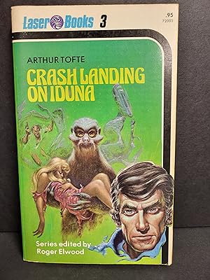 Seller image for Crash Landing on Iduna for sale by George Strange's Bookmart