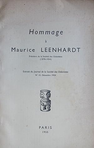 Image du vendeur pour Hommage  Maurice Leenhardt Prsident de la Socit des Ocanistes (1878-1954) mis en vente par Bouquinerie L'Ivre Livre