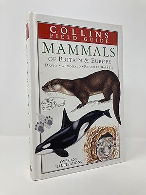 Image du vendeur pour Mammals of Britain & Europe (Collins Field Guide) mis en vente par Southampton Books