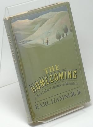 Image du vendeur pour The Homecoming: A Novel About Spencer's Mountain mis en vente par Yesterday's Gallery, ABAA