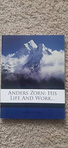 Immagine del venditore per Anders Zorn: His Life and Work venduto da Darby Jones