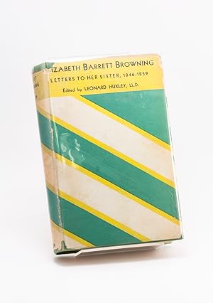 Imagen del vendedor de Elizabeth Barrett Browning: Letters to Her Sister, 1846?1859 a la venta por Yesterday's Gallery, ABAA