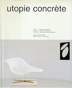 Imagen del vendedor de Utopie concrte: Dix ans  l'Espace de l'Art Concret - Espace de l'Art Concret, Rtrospective 1990-2000, a la venta por L'Odeur du Book