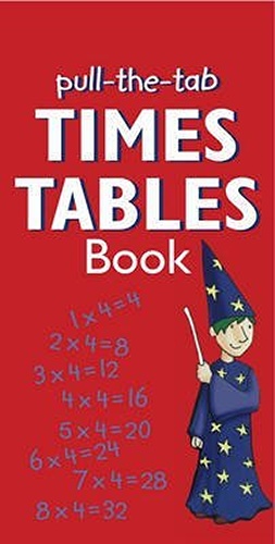Bild des Verkufers fr Pull-the-Tab Times Table Book: Interactive Times Tables from 1 to 12 in a Quick Reference Format, Ideal for Home or School zum Verkauf von WeBuyBooks