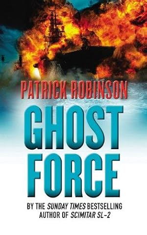 Imagen del vendedor de Ghost Force: an unputdownable action thriller that will set your pulse racing! a la venta por WeBuyBooks 2