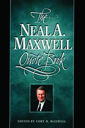 Immagine del venditore per Neal A. Maxwell Quote Book venduto da WeBuyBooks