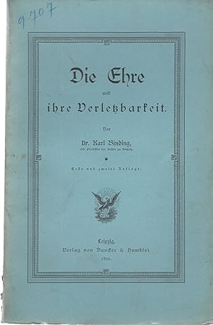 Imagen del vendedor de Die Ehre und ihre Derlekbarfeit. a la venta por PRISCA