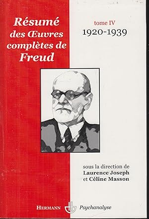 Bild des Verkufers fr uvres compltes de Freud : Tome 4. 1920 - 1939 , Rsum analytique. zum Verkauf von PRISCA