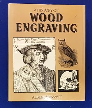 Bild des Verkufers fr A History of British Wood Engraving. zum Verkauf von Wykeham Books