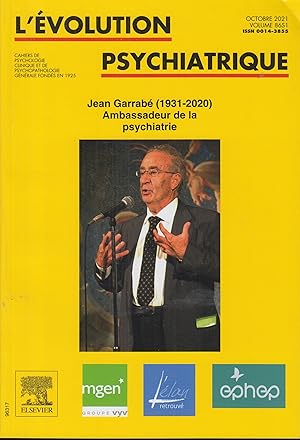 Image du vendeur pour L'VOLUTION PSYCHIATRIQUE Cahiers de psychologie clinique et de psychopathologie JEAN GARRABE 1931 - 2020 mis en vente par PRISCA