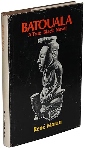 Imagen del vendedor de Batouala A True Black Novel a la venta por Better Read Than Dead