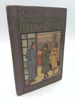 Bild des Verkufers fr The Campfire girls' duty call (Camp Fire Girls series) zum Verkauf von ThriftBooksVintage