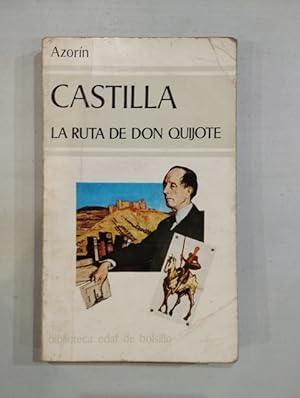 Imagen del vendedor de Castilla. La ruta de Don Quijote a la venta por Saturnlia Llibreria